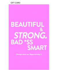 "HAPPY BIRTHDAY SMART GIRL" GIFT CARD